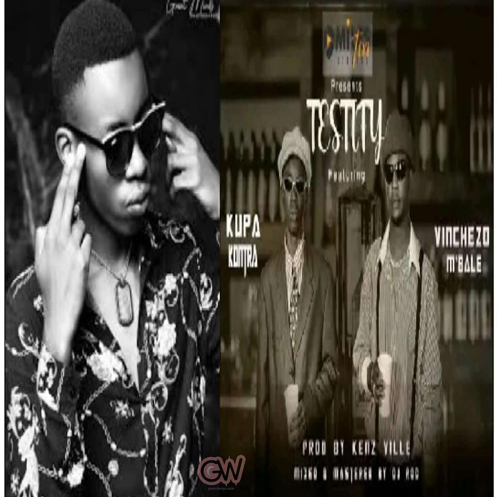 Kupa Kontra Ft. Vinchenzo - Testify Mp3 Download
