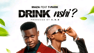 "Drink Nshi - Maza & T Park"
