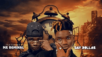 "Sky Dollar Ft. Mr Bominal - Time"