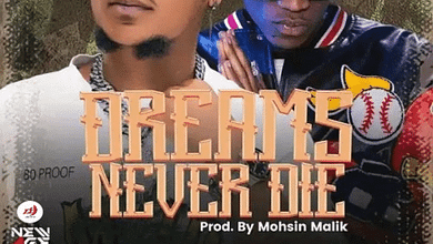 "Mohsin Malik Ft. Jae Cash - Dreams Never Die"