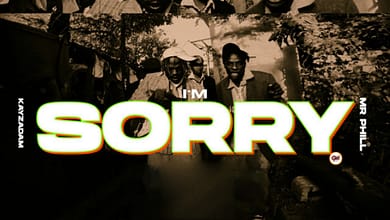 Kayz Adams,I'm Sorry,Mr Phill,Kayz Adams Ft. Mr Phill - I'm Sorry (Mp3 Download)