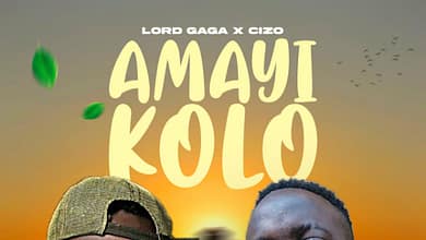 Cizo Ft. Lord Gaga - Amayi Kolo (prod.by Mad Yut),Cizo,Lord Gaga,Amayi Kolo