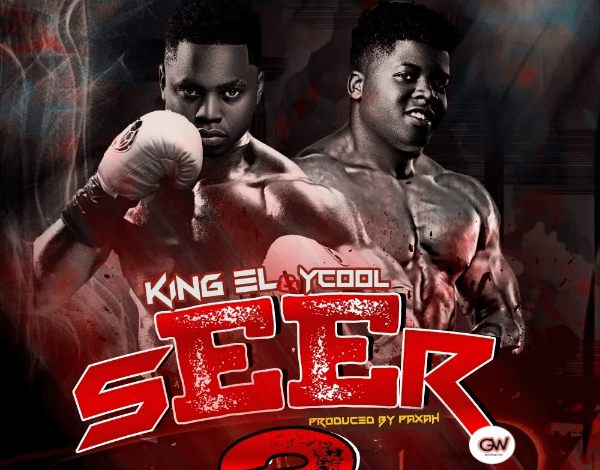 Seer 2 - King El Ft. Y Cool