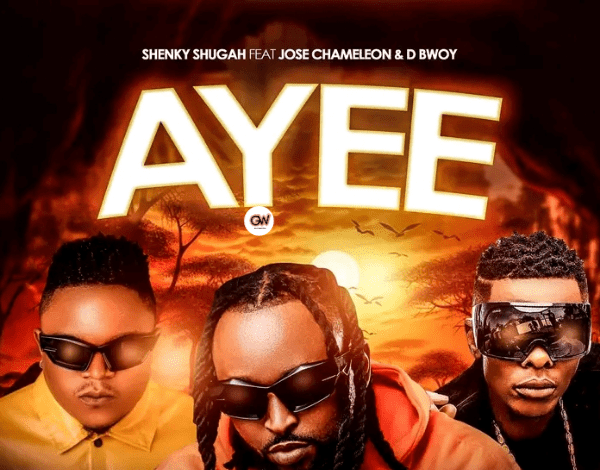 Ayee - Shenky Shugah & Jose Chameleon