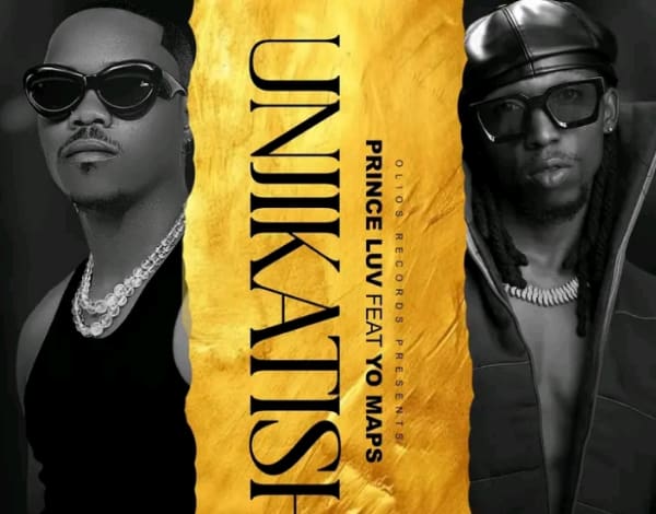 Prince Luv Ft. Yo Maps - Unjikatishe Mp3 Download