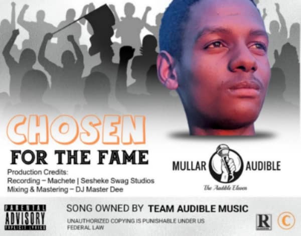 Mullar Audible - "Chosen For The Fame" (Mp3 Download),Mullar Audible,Chosen For The Fame