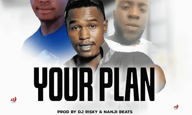 "Your Plan mp3 - Boko Zm Ft. Senior Gucci"